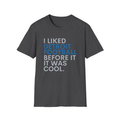 Detroit Football is Cool T-Shirt